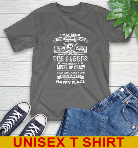 Buffalo Sabres NHL Hockey If You Mess With Me While I'm Watching My Team T-Shirt 10