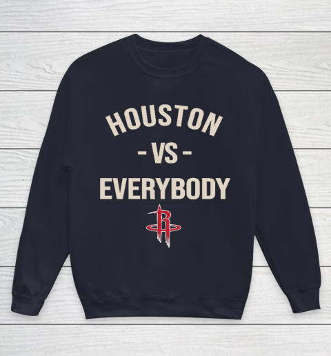Houston Rockets Vs Everybody Youth Sweatshirt 2