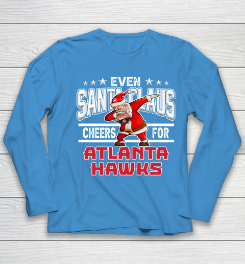 Atlanta Hawks Even Santa Claus Cheers For Christmas NBA Youth Long Sleeve 5