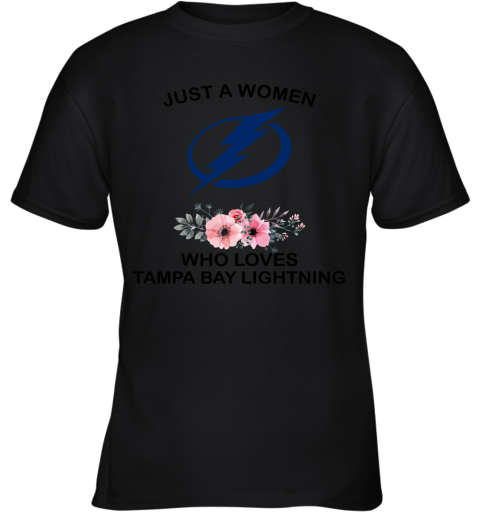 NHL Just A Woman Who Loves Tampa Bay Lightning Hockey Sports Youth T-Shirt