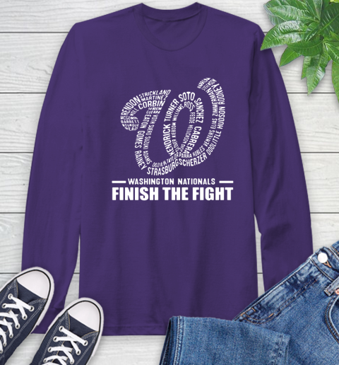 Washington Nationals finish the fight Long Sleeve T-Shirt 5
