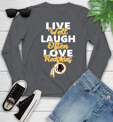 NFL Football Washington Redskins Live Well Laugh Often Love Shirt Youth Long Sleeve 8