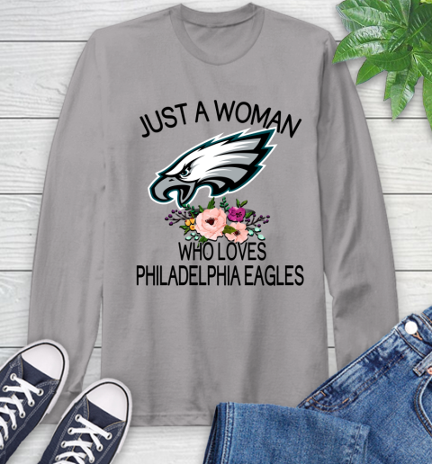 NFL Just A Woman Who Loves Philadelphia Eagles Football Sports Long Sleeve T-Shirt 4