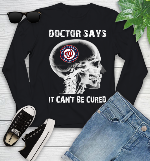 MLB Washington Nationals Baseball Skull It Can't Be Cured Shirt Youth Long Sleeve