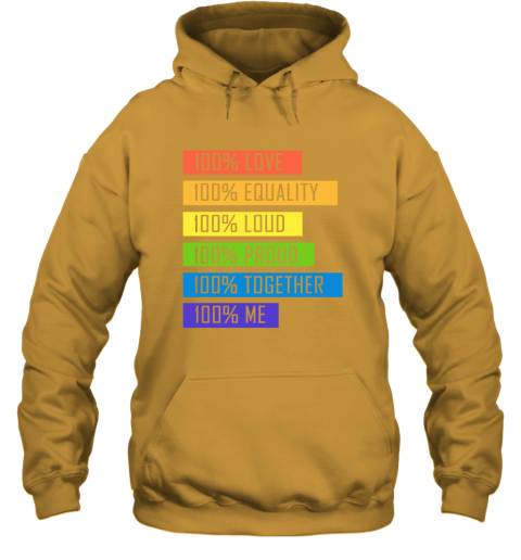 vrna 100 love equality loud proud together 100 me lgbt hoodie 23 front gold