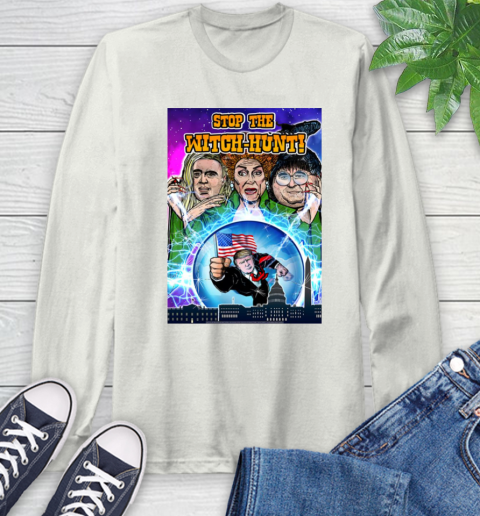 Stop The Witch Hunt Trump Long Sleeve T-Shirt 12