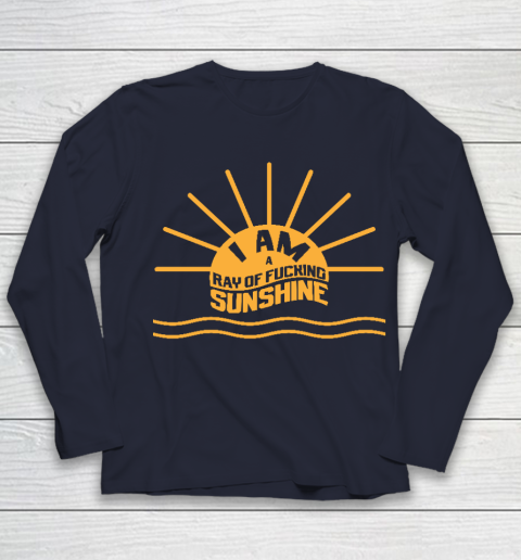 I am a Ray of fucking Sunshine Youth Long Sleeve 2