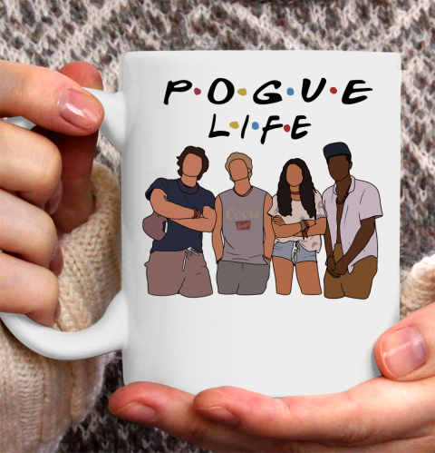 Pogue Life Shirt Outer Banks Friends Funny Ceramic Mug 11oz