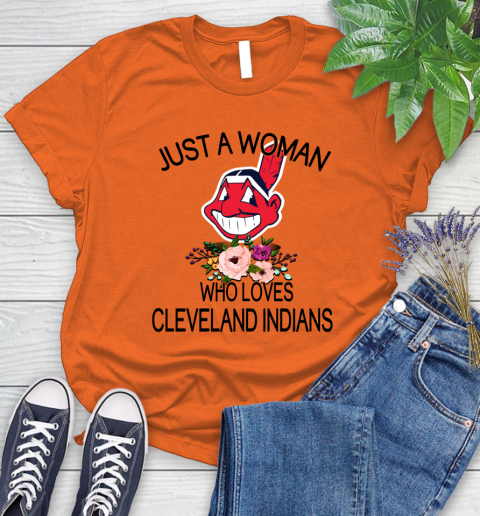 MLB Just A Woman Who Loves Cleveland Indians Baseball Sports Women's T-Shirt 2
