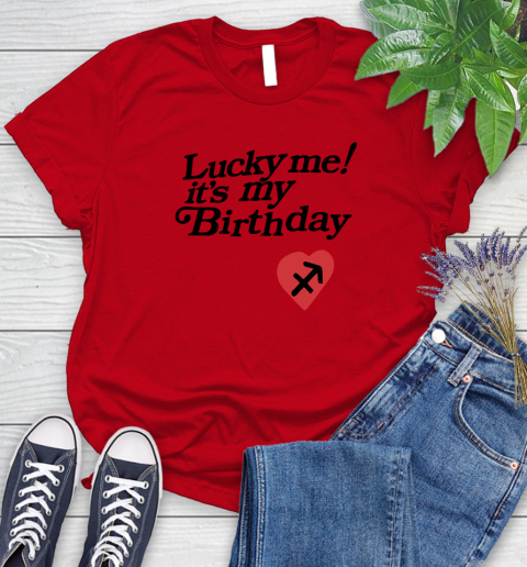 Lucky me it's my birthday shirt 77