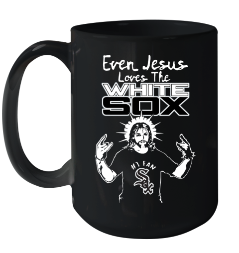 Chicago White Sox MLB Baseball Even Jesus Loves The White Sox Shirt Ceramic Mug 15oz