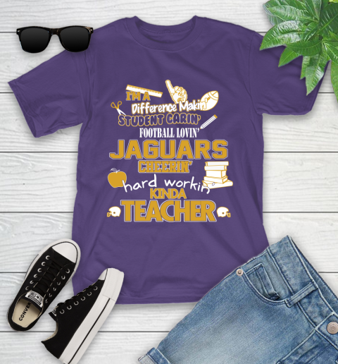 Jacksonville Jaguars NFL I'm A Difference Making Student Caring Football Loving Kinda Teacher Youth T-Shirt 3