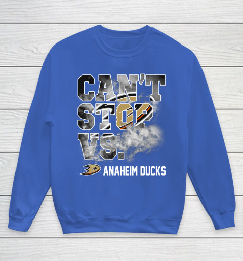 NHL Anaheim Ducks Hockey Can't Stop Vs Youth Sweatshirt 6