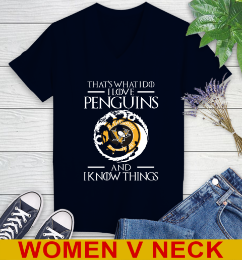 Pittsburgh Penguins NHL Hockey That's What I Do I Love My Team And I Know Things Game Of Thrones 74