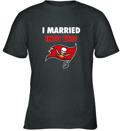 zlbx i married into this tampa bay buccaneers football nfl youth t shirt 26 front dark heather