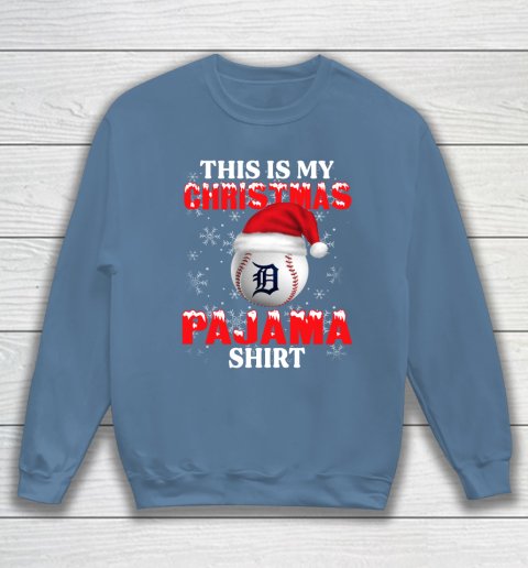 Detroit Tigers This Is My Christmas Pajama Shirt MLB Sweatshirt - Image 7