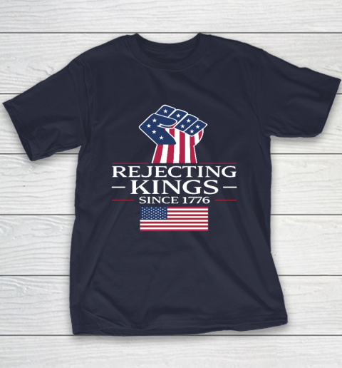 Rejecting Kings Since 1776 Youth T-Shirt 2