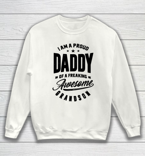 Father's Day Funny Gift Ideas Apparel  Daddy Sweatshirt