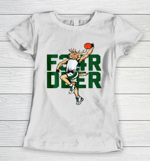 Fear Deer Milwaukee Basketball and Hunting Bucks Hobby Women's T-Shirt