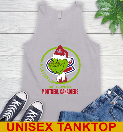 Montreal Canadiens NHL Christmas Grinch I Hate People But I Love My Favorite Hockey Team Tank Top 4