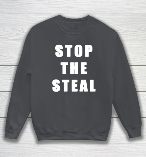 Stop The Steal Sweatshirt 4