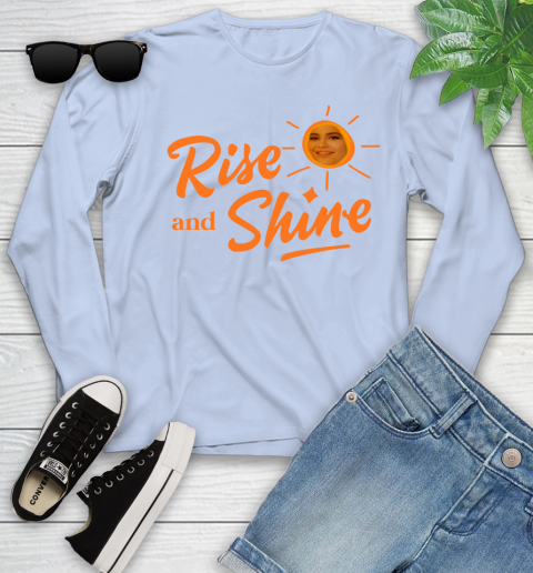 Rise And Shine Shirt 130