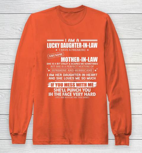 Lucky Daughter In Law Have A Freaking Awesome Mother In Law Long Sleeve T-Shirt 3