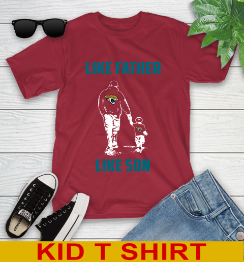 Jacksonville Jaguars NFL Football Like Father Like Son Sports Youth T-Shirt 12