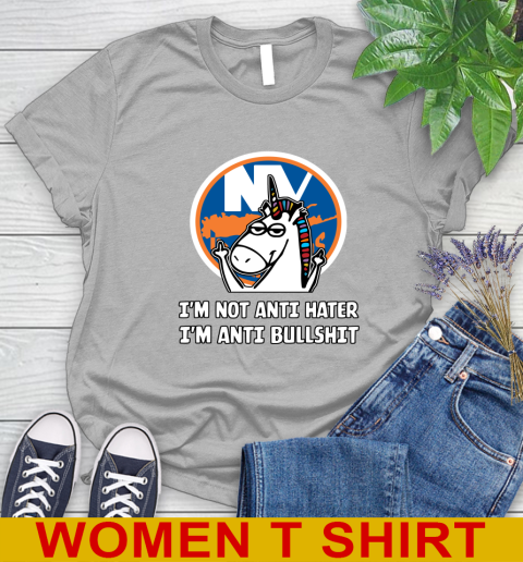 New York Islanders NHL Hockey Unicorn I'm Not Anti Hater I'm Anti Bullshit Women's T-Shirt 5