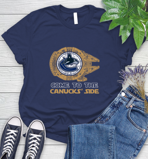NHL Come To The Vancouver Canucks Wars Hockey Sports Women's T-Shirt 14