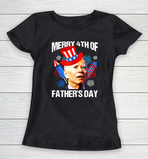 Joe Biden Confused Merry 4th Of Fathers Day Fourth Of July Women's T-Shirt