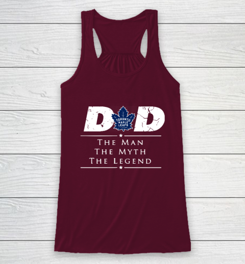 Toronto Maple Leafs NHL Ice Hockey Dad The Man The Myth The Legend Racerback Tank 2
