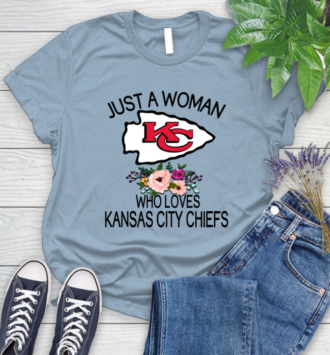 NFL Just A Woman Who Loves Kansas City Chiefs Football Sports Women's T-Shirt 6