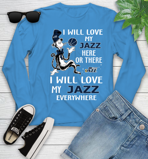 NBA Basketball Utah Jazz I Will Love My Jazz Everywhere Dr Seuss Shirt Youth Long Sleeve 7