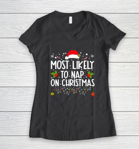 Most Likely To Nap On Christmas Family Christmas Pajamas Women's V-Neck T-Shirt 4