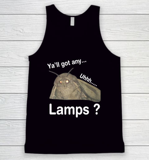 Y'all Got Any Lamps Tank Top