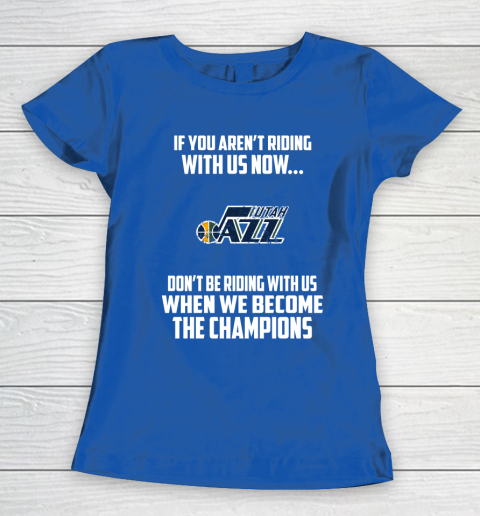 NBA Utah Jazz Basketball We Become The Champions Women's T-Shirt 9 NBA Utah Jazz Basketball We Become The Champions Women's T-Shirt - Image 9