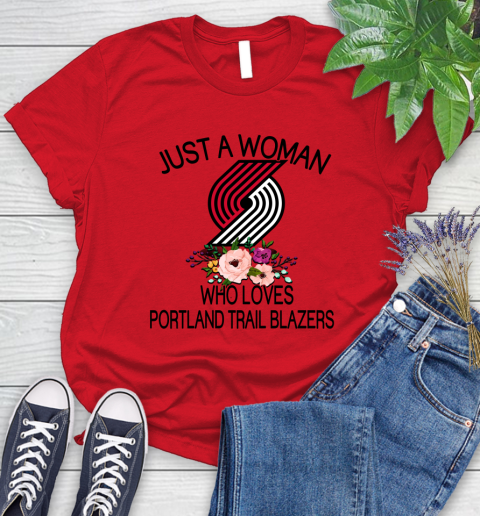 NBA Just A Woman Who Loves Portland Trail Blazers Basketball Sports Women's T-Shirt 9