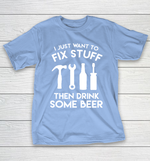 Grandpa Funny Gift Apparel  Fix Stuff And Drink Beer Grandpa Dad Handy Man T-Shirt 20