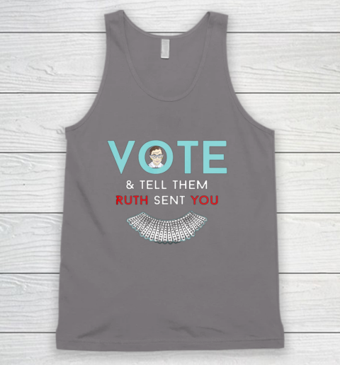 Vote Tell Them Ruth Sent You Notorious RBG Tank Top 6