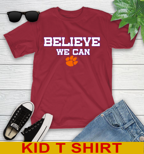 Clemson Believe We Can Shirt 108
