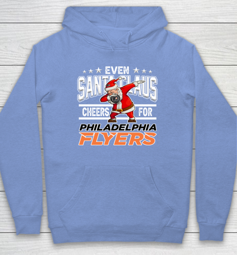 Philadelphia Flyers Even Santa Claus Cheers For Christmas NHL Hoodie 8