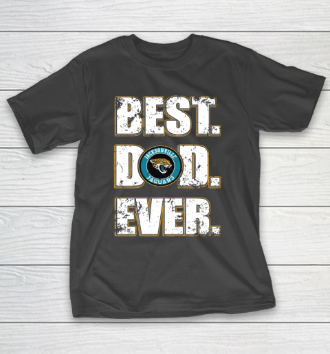 NFL Jacksonville Jaguars Football Best Dad Ever Family Shirt T-Shirt