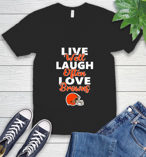 NFL Football Cleveland Browns Live Well Laugh Often Love Shirt V-Neck T-Shirt