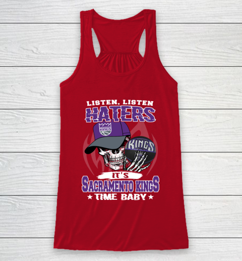 Listen Haters It is KINGS Time Baby NBA Racerback Tank 4