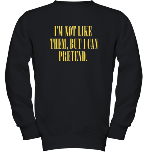 Nirvana Lyrics Im Not Like Them But I Can Pretend Youth Sweatshirt