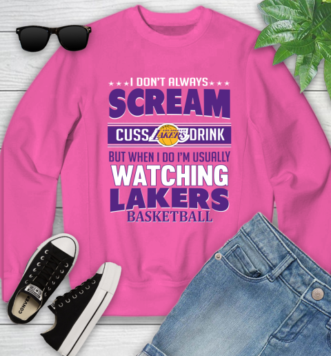 Los Angeles Lakers NBA Basketball I Scream Cuss Drink When I'm Watching My Team Youth Sweatshirt 6