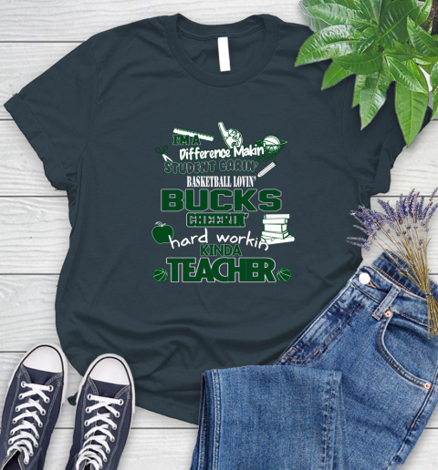 Milwaukee Bucks NBA I'm A Difference Making Student Caring Basketball Loving Kinda Teacher Women's T-Shirt 11