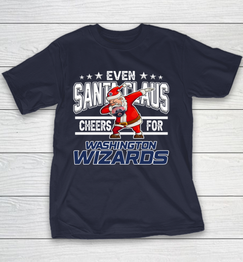 Washington Wizards Even Santa Claus Cheers For Christmas NBA Youth T-Shirt 2