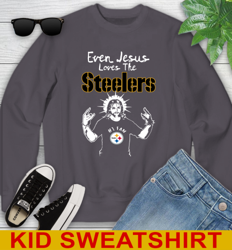 Pittsburgh Steelers NFL Football Even Jesus Loves The Steelers Shirt Youth Sweatshirt 5